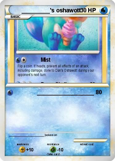 Pokemon _________'s oshawott