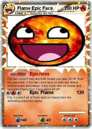 Pokemon Flame Epic Face