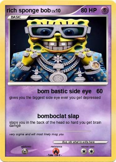 Pokemon rich sponge bob