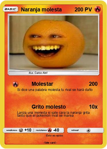 Pokemon Naranja molesta