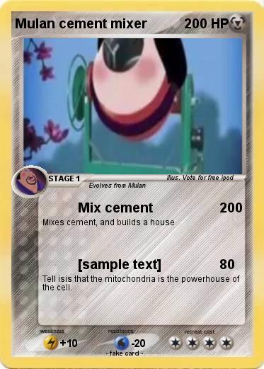 Pokemon Mulan cement mixer