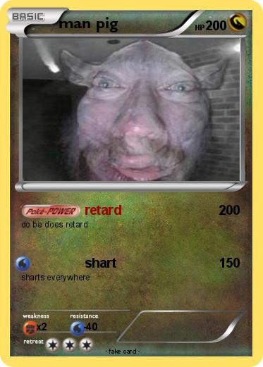Pokemon man pig