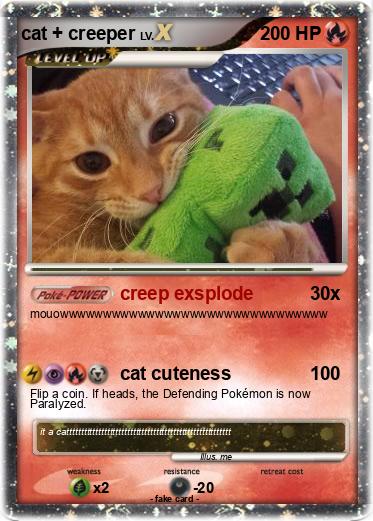 Pokemon cat + creeper