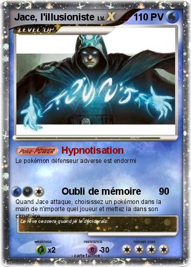 Pokemon Jace, l'illusioniste