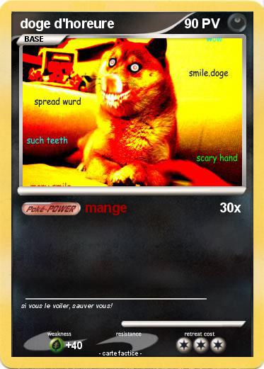 Pokemon doge d'horeure