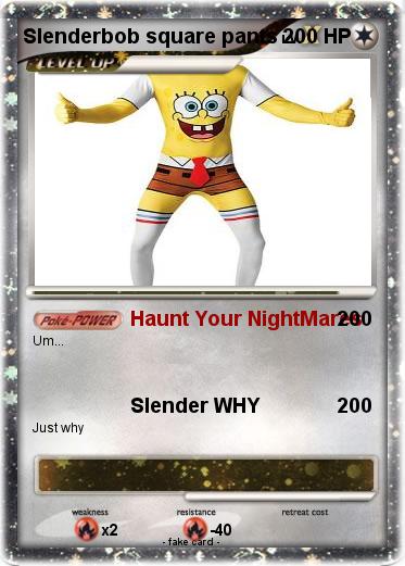 Pokemon Slenderbob square pants
