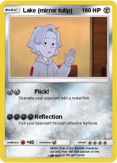 Pokemon Lake (mirror tulip)