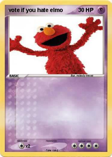 Pokemon vote if you hate elmo