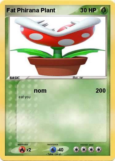 Pokemon Fat Phirana Plant