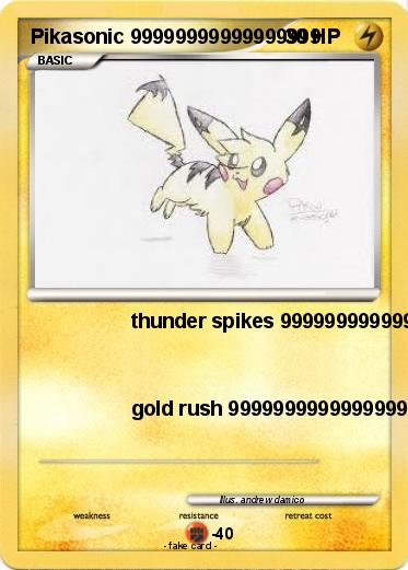Pokemon Pikasonic 99999999999999999