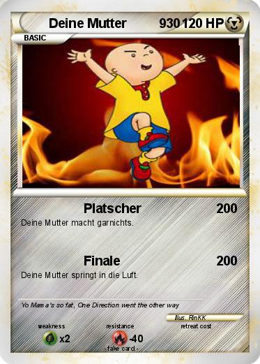 Pokemon Deine Mutter         930