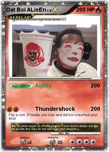 Pokemon Dat Boi ALieEn