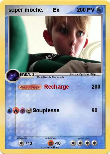 Pokemon super moche.      Ex