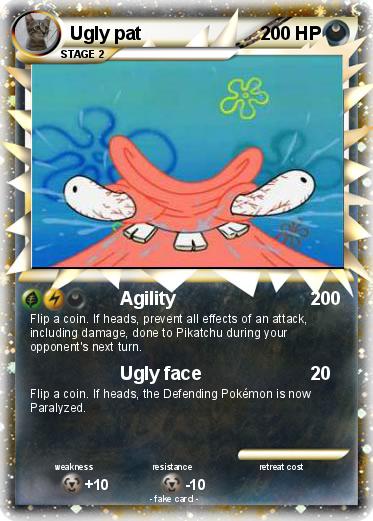 Pokemon Ugly pat