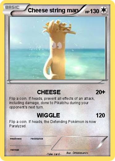 Pokemon Cheese string man