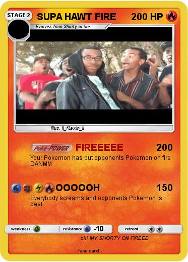 Pokemon SUPA HAWT FIRE