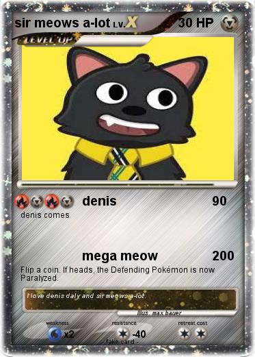 Pokemon sir meows a-lot