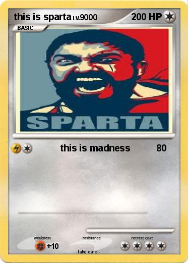 Pokemon this is sparta