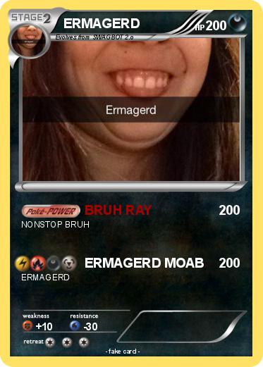 Pokemon ERMAGERD
