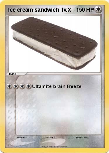 Pokemon Ice cream sandwich  lv.X