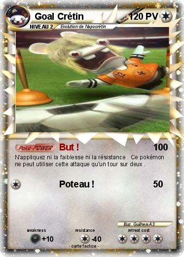 Pokemon Goal Crétin