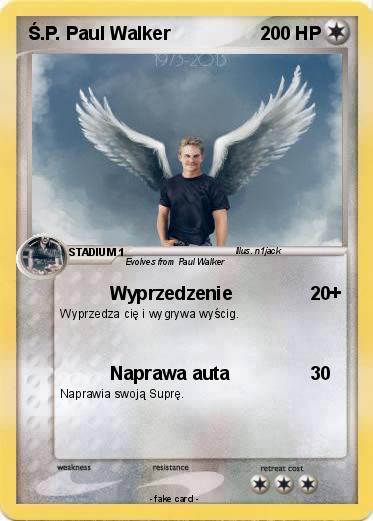 Pokemon Ś.P. Paul Walker