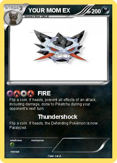 Pokemon YOUR MOM EX