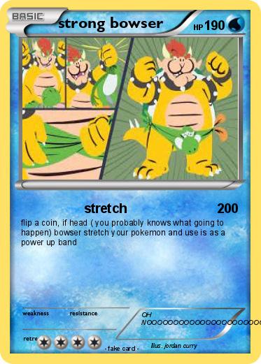 Pokemon strong bowser
