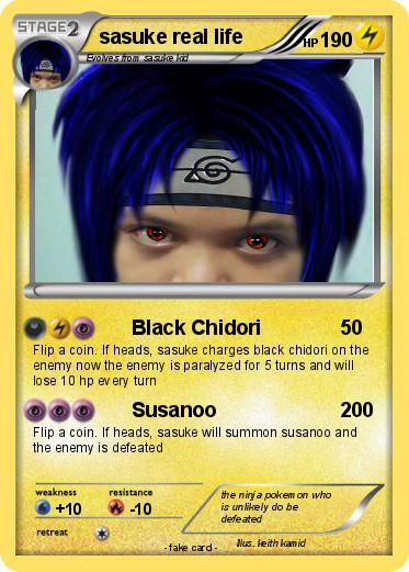 Pokemon sasuke real life