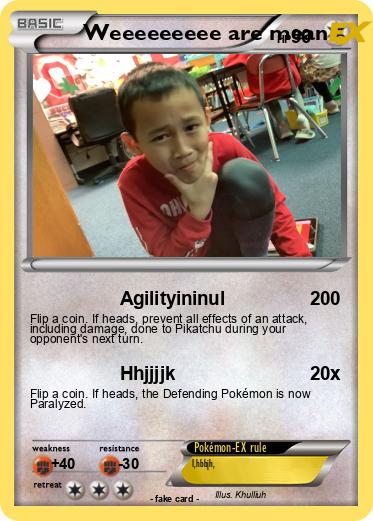 Pokemon Weeeeeeeee are mean