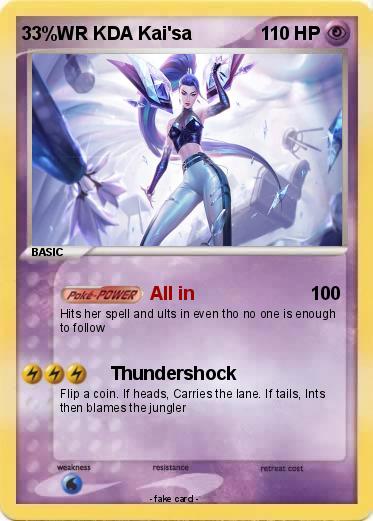 Pokemon 33%WR KDA Kai'sa