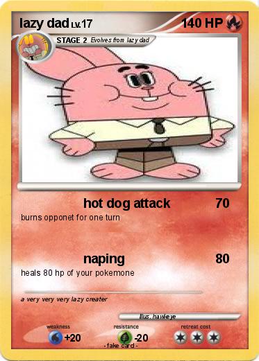 Pokemon lazy dad