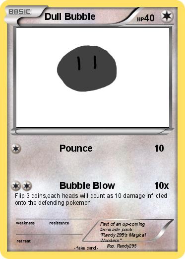 Pokemon Dull Bubble