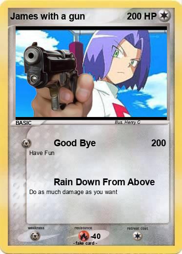Pokemon James with a gun