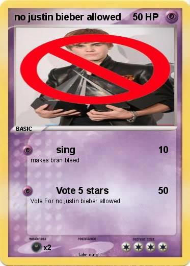 Pokemon no justin bieber allowed