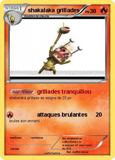 Pokemon shakalaka grillades