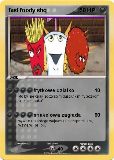 Pokemon fast foody shq
