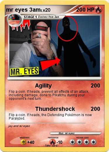 Pokemon mr eyes 3am