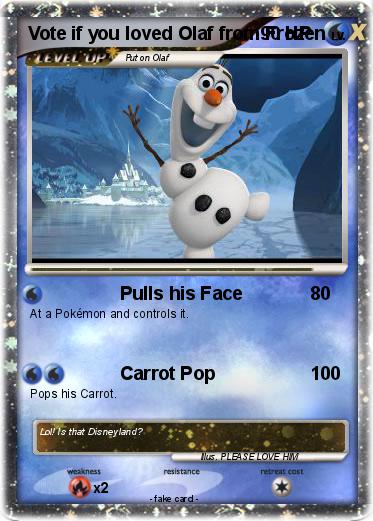 Pokemon Vote if you loved Olaf from Frozen