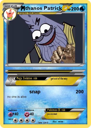 Pokemon thanos Patrick