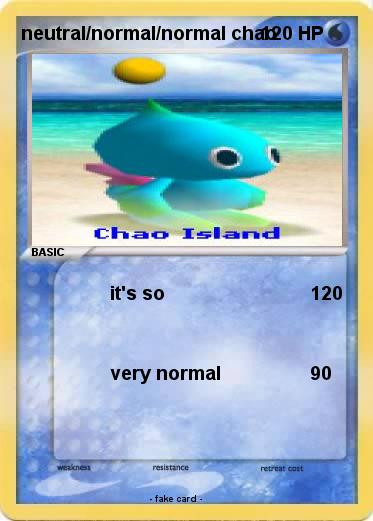 Pokemon neutral/normal/normal chao