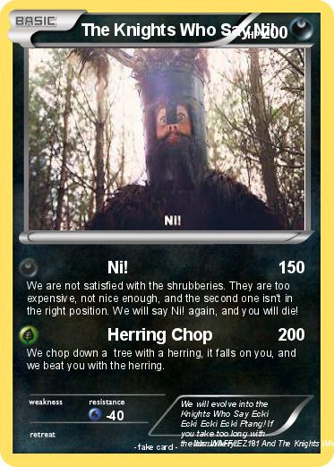 Pokemon The Knights Who Say Ni!