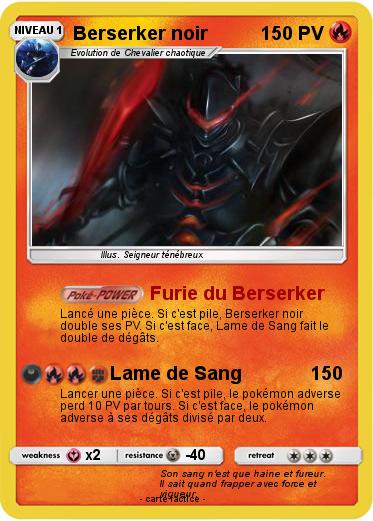 Pokemon Berserker noir