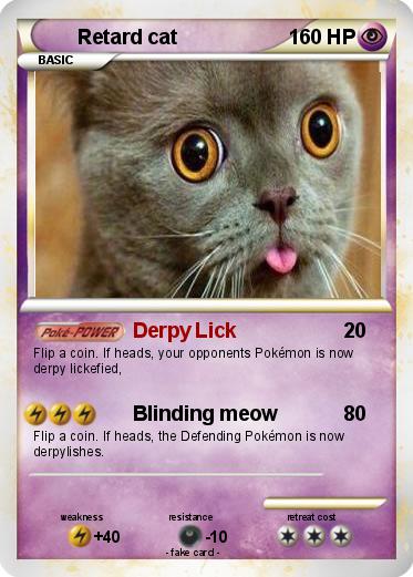 Pokemon Retard cat
