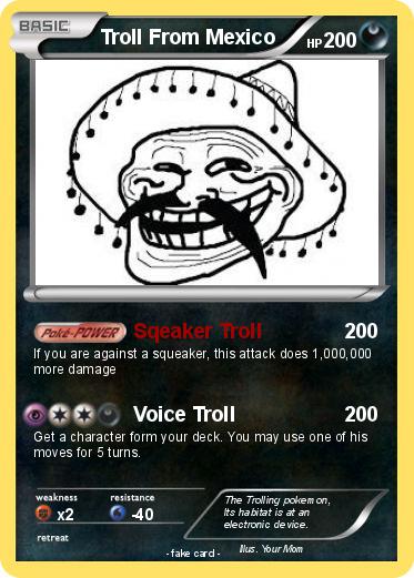 Pokemon Troll From Mexico