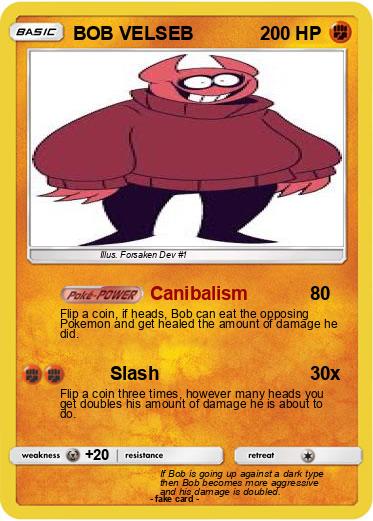 Pokémon BOB VELSEB 1 1 - Canibalism - My Pokemon Card