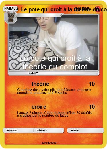 Pokemon Le pote qui croit à la théorie du complot