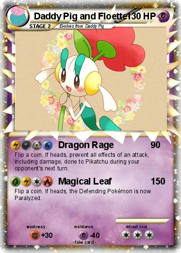Pokemon Daddy Pig and Floette