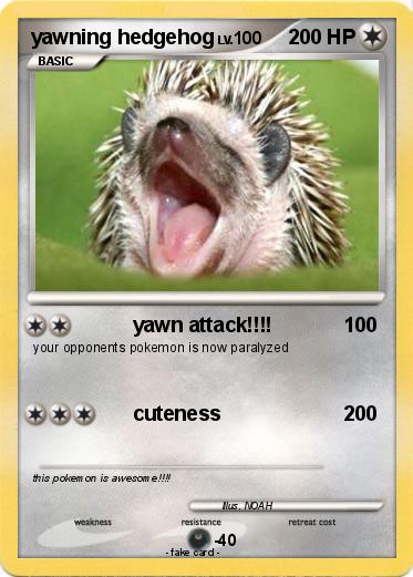 Pokemon yawning hedgehog