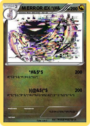 Pokemon M ERROR EX *(#&